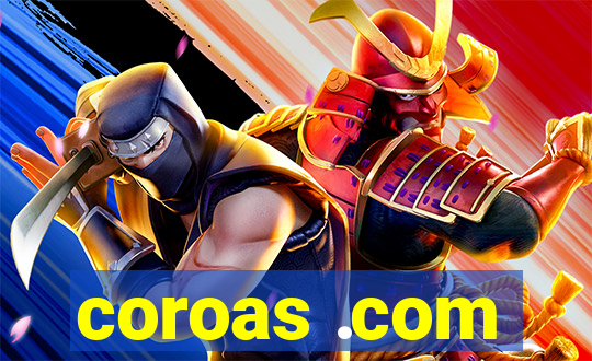 coroas .com